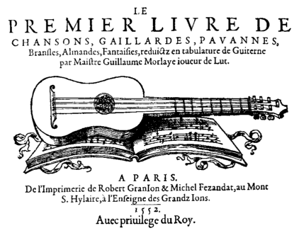 Premier livre de chanson - Guillaume Morlaye